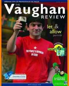 Vaughan Review Magazine • Abril 2007 • Issue 33 (for Spanish speakers)