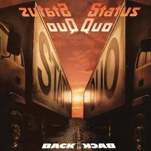 Status Quo - 1+9+8+2 / Back To Back / In The Army Now / Ain't Complaining [Deluxe Editions] (2018)