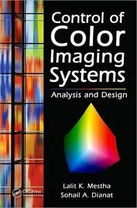 Control of Color Imaging Systems: Analysis and Design (Repost)