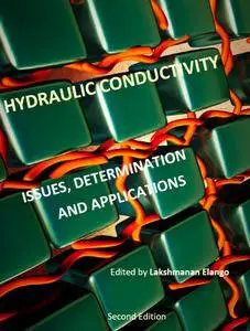 "Hydraulic Conductivity: Issues, Determination and Applications" ed. by Lakshmanan Elango