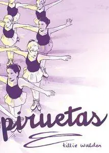 Piruetas, de Tillie Walden