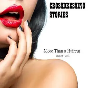 «Crossdressing Stories» by Hellen Heels
