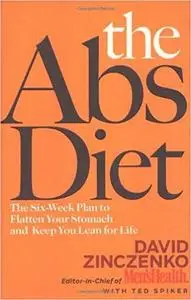 The Abs Diet: The Six-Week Plan to Flatten Your Stomach and Keep You Lean for Life