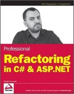 Professional Refactoring in C# & ASP.NET [Repost]