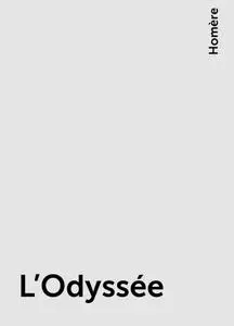 «L'Odyssée» by Homère