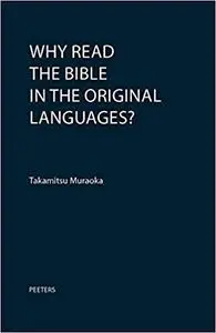 Why Read the Bible in the Original Languages?