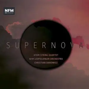 Atom String Quartet - Supernova (Live) (2019) [Official Digital Download 24/88]