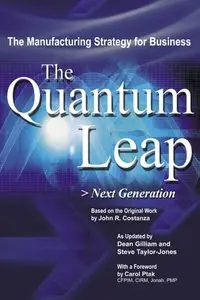 Dean Gilliam, Steve Taylor-Jones - The Quantum Leap: Next Generation