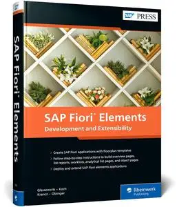 SAP Fiori Elements: Development and Extensibility (SAP PRESS)