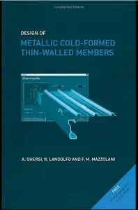 Design of Metallic Cold-Formed Thin-Walled Members (repost)