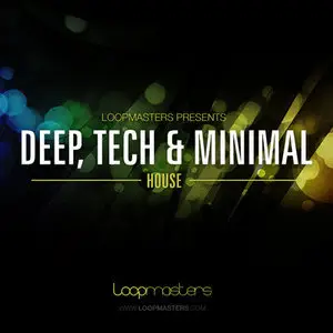 Loopmasters DeepTech And Minimal House Multiformat DVDR (repost)