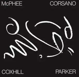 Lol Coxhill / Joe McPhee / Chris Corsano / Evan Parker - Tree Dancing (2019) [Re-up]