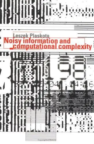 Noisy Information and Computational Complexity