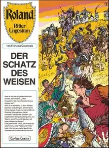 Roland - Ritter Ungestüm - Band 7 - Der Schatz des Weisen