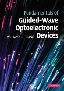 Fundamentals of Guided-Wave Optoelectronic Devices (repost)
