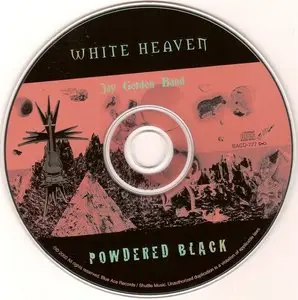 Jay Gordon Band - White Heaven Powdered Black (2000)