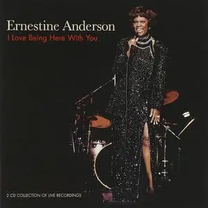 Ernestine Anderson - I Love Being Here with You (1987-1990) (2CD) (2002) {Compilation, Reissue}