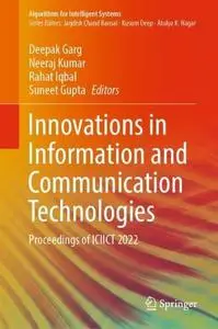 Innovations in Information and Communication Technologies: Proceedings of ICIICT 2022