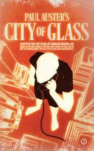 «City of Glass» by Paul Auster,Duncan Macmillan