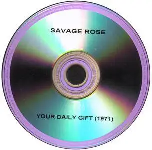 The Savage Rose - Your Daily Gift (1971)