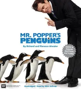 «Mr. Poppers Penguins» by Richard Atwater,Florence Atwater