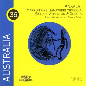 Ankala – Rhythms From The Outer Core (1997)