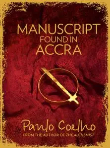 «Manuscript Found in Accra» by Paulo Coelho