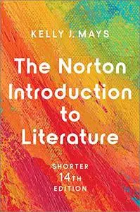 The Norton Introduction to Literature, Shorter 14th Edition