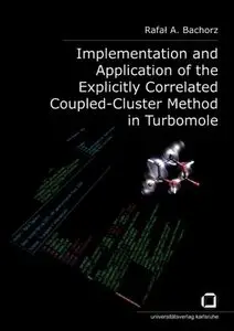 Implementation and application of the explicitly correlated coupled-cluster method in Turbomole