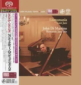 John Di Martino Romantic Jazz Trio - Lisztomania: Liszt Jazz (2011) [Japan 2018] SACD ISO + Hi-Res FLAC