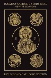 Ignatius Catholic Study Bible New Testament RSV 2nd Edition