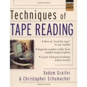 Techniques of Tape Reading (Repost)