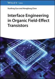 Interface Engineering in Organic Field-effect Transistors