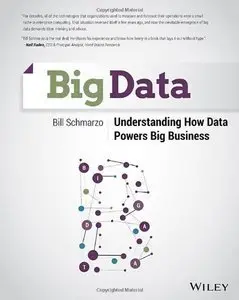 Big Data: Understanding How Data Powers Big Business (repost)