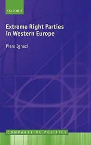 Extreme Right Parties in Western Europe (Comparative Politics)