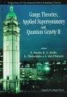 Gauge Theories, Applied Supersymmetry and Quantum Gravity II - Proceedings of the Workshop (Repost)