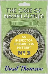 «The Case of Naomi Clynes» by Basil Thomson