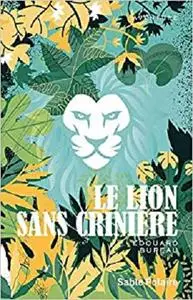 Le lion sans crinière (SABLE POLAIRE)