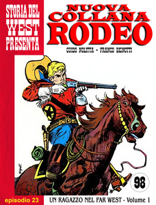 Nuova Collana Rodeo - Volume 23 - Un Ragazzo Nel Far West