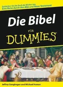 Die Bibel für Dummies (Repost)