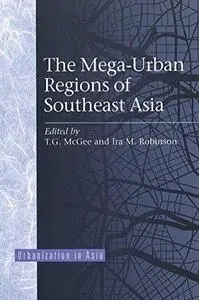 The Mega-Urban Regions of Southeast Asia