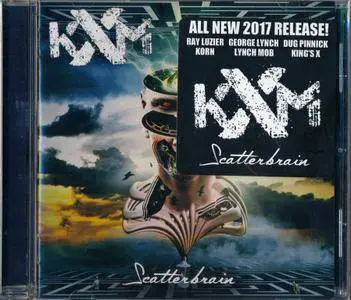 KXM - Scatterbrain (2017) *PROPER*