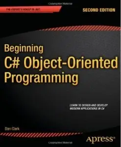 Beginning C# Object-Oriented Programming (2nd edition) [Repost]