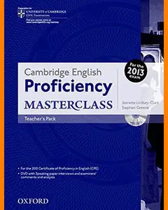 ENGLISH COURSE • Cambridge English • Proficiency Masterclass • Teacher's Pack (2013)