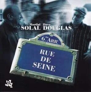 Dave Douglas & Martial Solal - Rue de Seine (2006) {CamJazz}