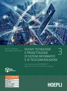 Paolo Camagni - Nuovo Tecnologie e progettazione di sistemi informatici e di telecomunicazioni (Vol. 3)