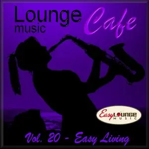 VA - Lounge Music Cafe: Collection Vol. 11-20 (2013)