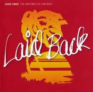 Laid Back - Good Vibes: The Very Best Of (2008)
