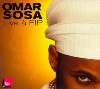 Omar Sosa - Live A FIP (2006)