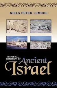 Historical Dictionary of Ancient Israel
